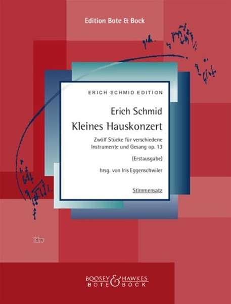 Erich Schmid: Kleines Hauskonzert (1937 - 1940), Noten