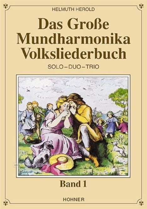 Das große Mundharmonika Volksliederbuch, für 1-3 Mundharmonikas. Bd.1, Noten