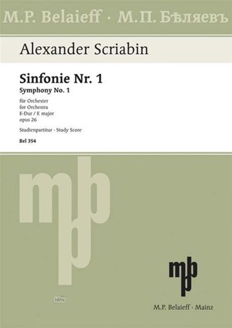 Alexander Nikolajewitsch Skrjabin: Sinfonie Nr. 1  Nr. 1 E-Dur op, Noten