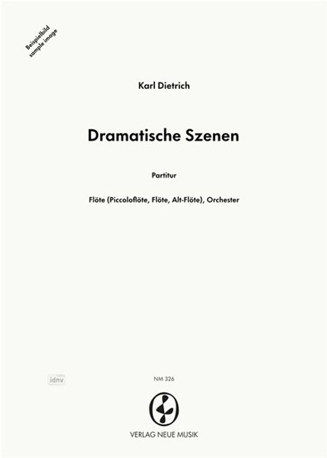 Karl Dietrich: Dramatische Szenen, Noten