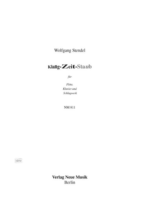 Wolfgang Stendel: Klang-Zeit-Staub, Noten