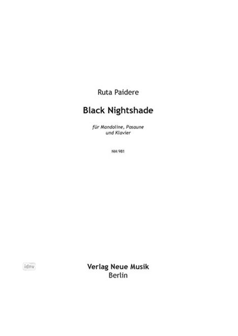 Ruta Paidere: Black Nightshade, Noten
