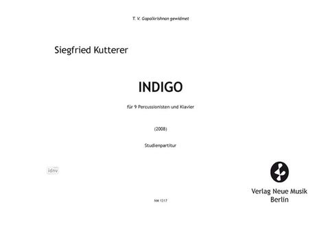 Siegfried Kutterer: INDIGO (2008), Noten