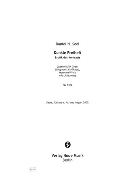 Daniel N. Seel: Dunkle Freiheit, Noten