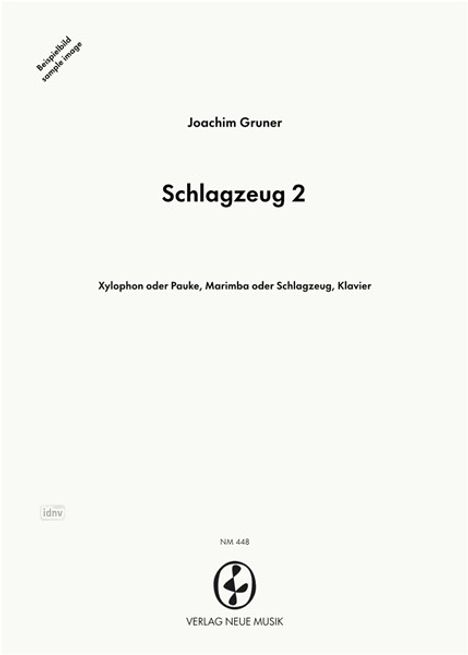 Joachim Gruner: Schlagzeug 2, Noten