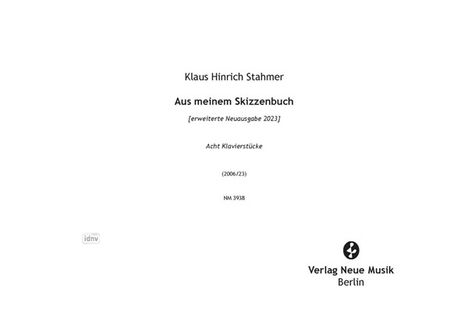 Klaus Hinrich Stahmer: AUS MEINEM SKIZZENBUCH für Klavier (2006-23), Noten