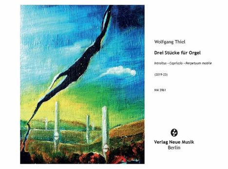 Wolfgang Thiel: Drei Stücke für Orgel (2019-23), Noten