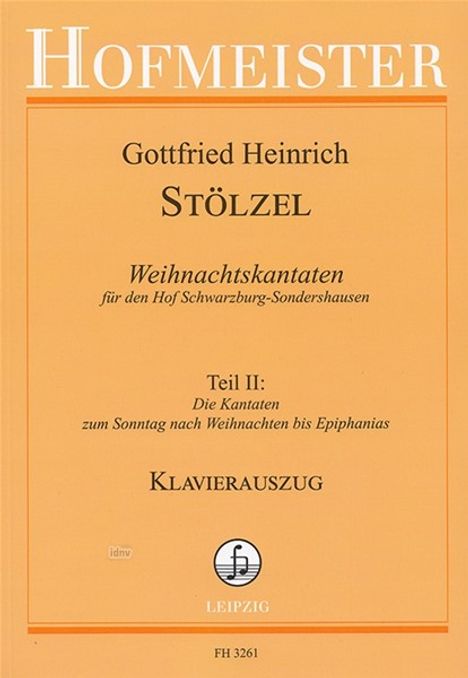 Gottfried Heinrich Stölzel: Weihnachtskantaten für den Hof Schwarzburg-Sondershausen, Noten