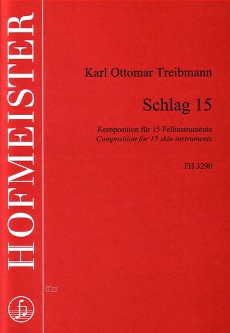 Karl Ottomar Treibmann: Schlag 15, Noten