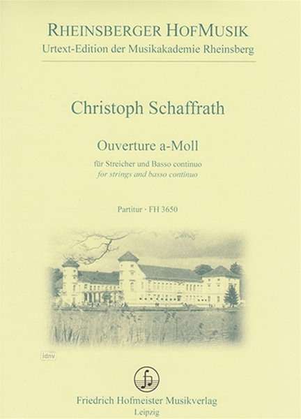 Christoph Schaffrath: Ouverture a-Moll für Streicher und Basso Continuo, Noten