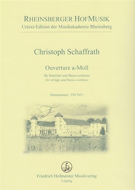 Christoph Schaffrath: Ouverture a-Moll für Streicher und Basso Continuo, Noten