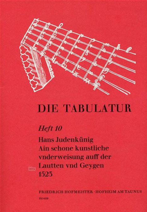 Hans Judenkünig: Die Tabulatur, Heft 10: Ain schone kunstliche Underweisung auff der Lautten un Geygen, 1523, Noten