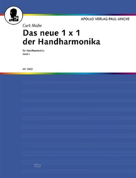Curt Mahr: Das neue 1 x 1 der Handharmoni, Noten