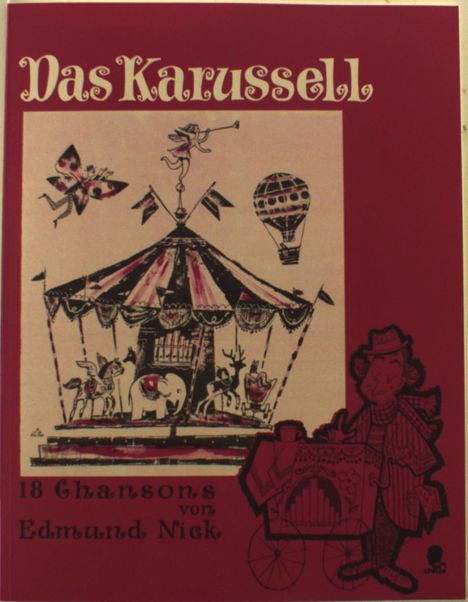 Edmund Nick: Das Karussell, Noten