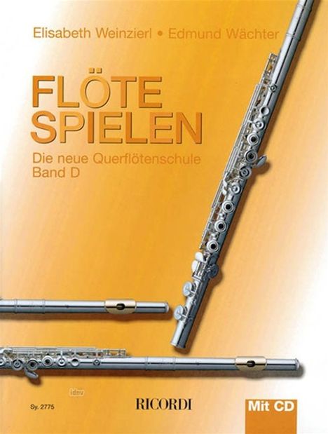 Elisabeth Weinzierl: Flöte Spielen Band D, Noten