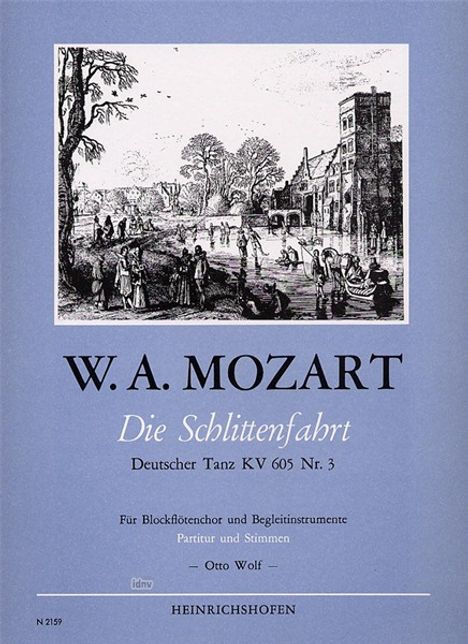 Wolfgang Amadeus Mozart: Die Schlittenfahrt. Deutscher, Noten