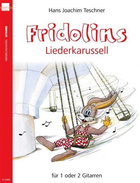 Hans Joachim Teschner: Fridolins Liederkarussell, Noten