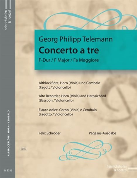 Georg Philipp Telemann: Concerto a tre für Altblockflöte, Horn in F (Viola) und Cembalo (Fagott, Violoncello), Noten