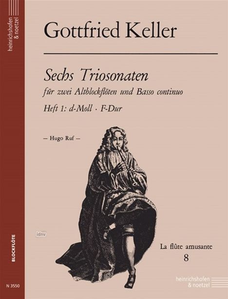 Gottfried Keller: 6 Triosonaten für 2 Altblockfl, Noten