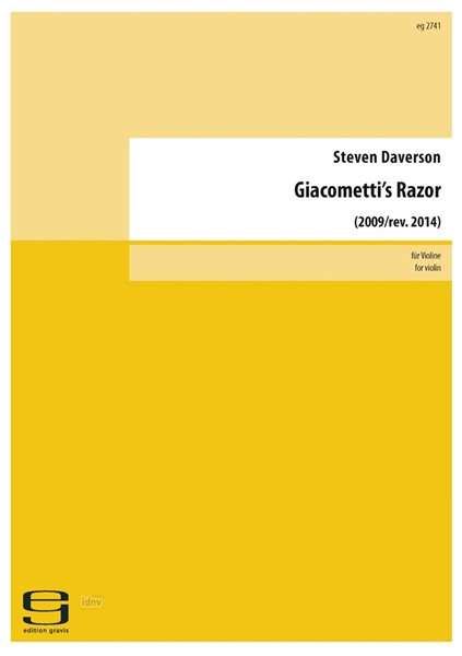 Steven Daverson: Giacometti's Razor Violine (2009/ rev. 2014), Noten