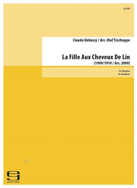 "La Fille Aux Cheveux De Lin", Debussy/Arr. Tzschoppe, 1909/1910, Vibraphon. Gelbe Hintergrundfarbe mit einfachem Design.