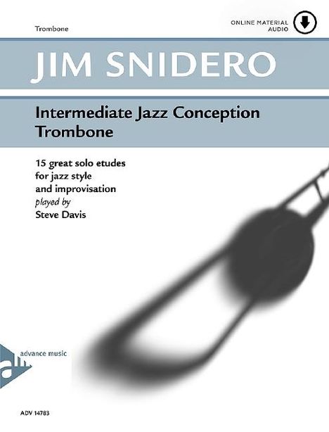 Jim Snidero: Intermediate Jazz Conception Trombone, Noten