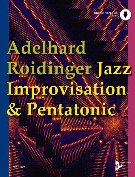 Adelhard Roidinger: Jazz Improvisation &amp; Pentatonic, Noten