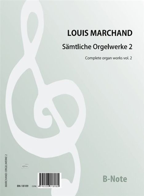 Louis Marchand: Sämtliche Orgelwerke 2, Noten