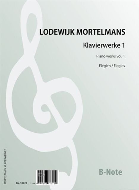 Lodewijk Mortelmans: Klavierwerke 1: Elegien, Noten