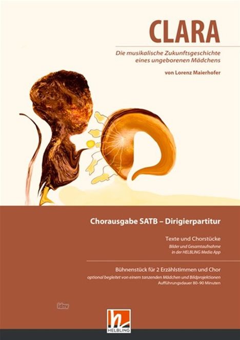 Lorenz Maierhofer: CLARA - Chorausgabe Gesamtpartitur SATB, Noten