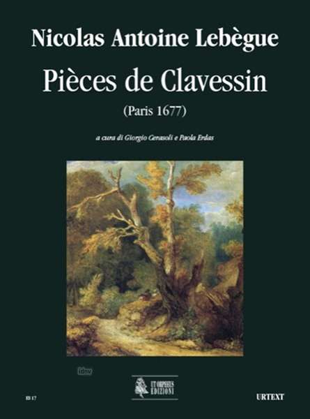 Nicolas Antoine Lebegue: Pièces de Clavessin (Paris 1677) for Harpsichord, Noten