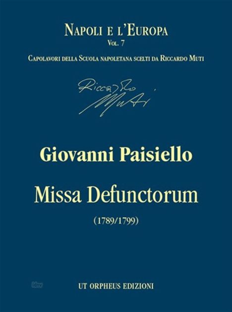 Giovanni Paisiello: Missa Defunctorum. Requiem for Soloists, Choir and Orchestra (1789/1799). Urtext Edition, Noten