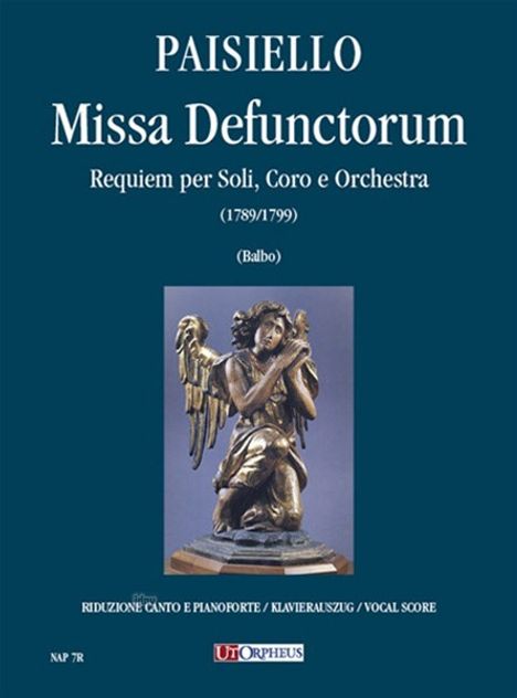 Giovanni Paisiello: Missa Defunctorum. Requiem for Soloists, Choir and Orchestra (1789/1799). Urtext Edition, Noten