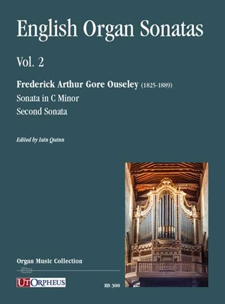 English Organ Sonatas - Vol. 2 (Frederick Arthur Gore Ouseley (1825-1889): Sonata in C Minor - Second Sonata), Noten