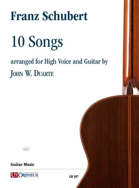 Franz Schubert: 10 Songs arranged for High Voice and Guitar by John W. Duarte, Noten