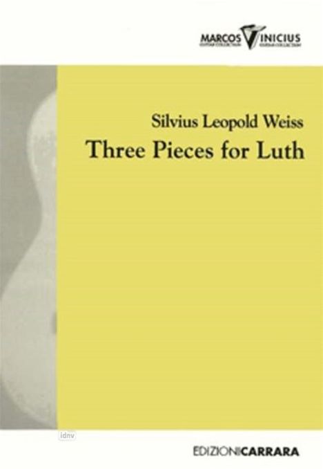 Silvius Leopold Weiss: Three Pieces for Luth, Noten