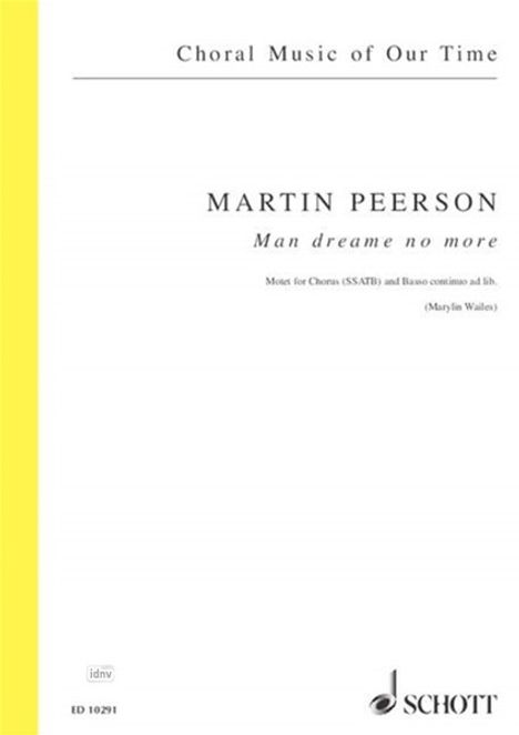 Martin Peerson: Man dreame no more, Noten