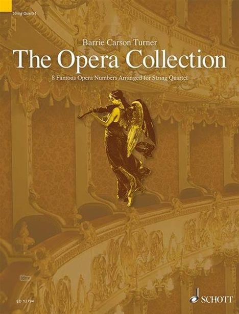 Barrie Carson Turner: The Opera Collection, Noten