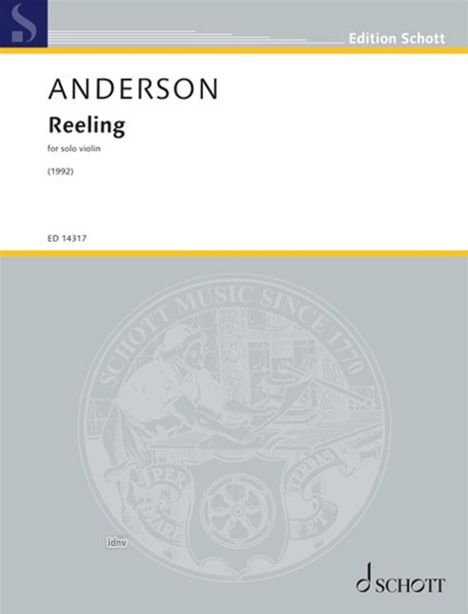 "ANDERSON, Reeling, for solo violin (1992), ED 14317. Oben: Edition Schott. Unten: Schott-Logo. Grau mit gelbem Streifen."