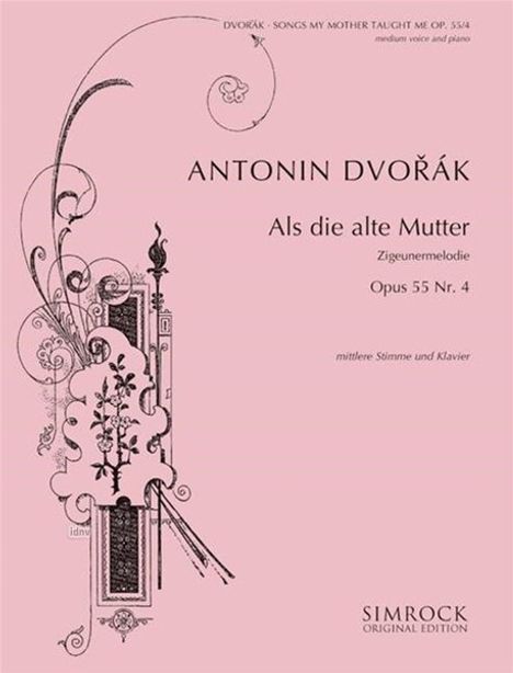 Antonin Dvorak: Als die alte Mutter op. 55/4, Noten