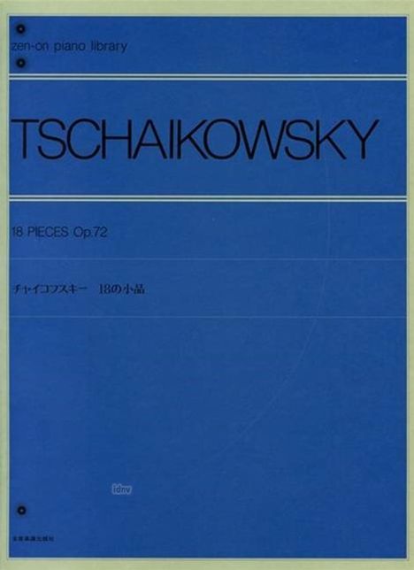 Peter Iljitsch Tschaikowsky: 18 Stücke op. 72, Noten