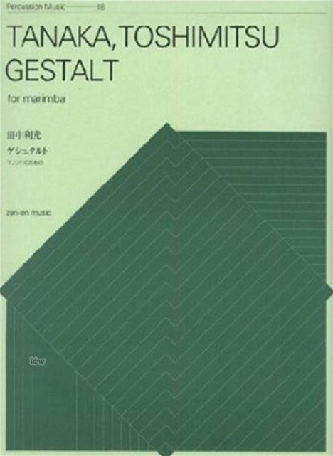 Toshimitsu Tanaka: Gestalt for Marimba, Noten