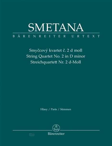 Bedrich Smetana: Smetana, Bedrich    :Streichq. Nr. 2 d-Moll /2, Noten