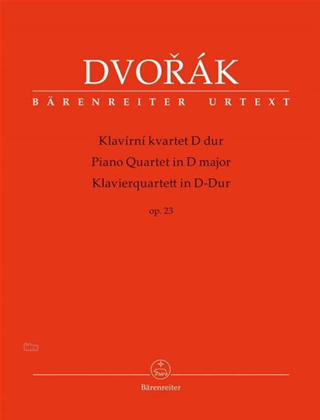 Antonin Dvorak: Klavierquartett D-Dur op. 23, Noten