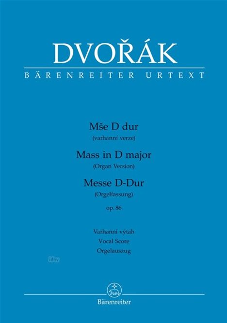 Antonin Dvorak: Messe D-Dur op. 86, Noten