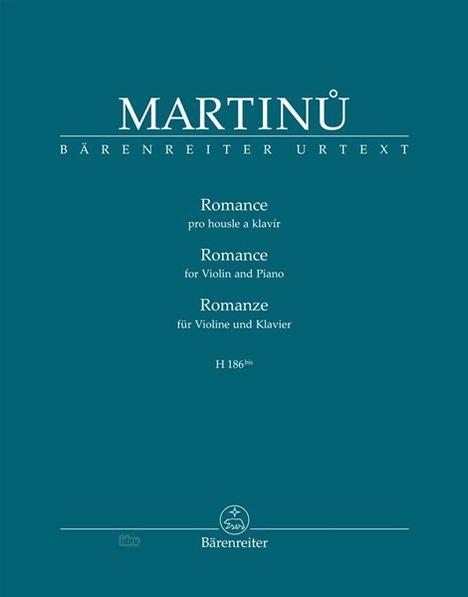 „MARTINŮ“, „BÄRENREITER URTEXT“, „Romance pro housle a klavír“, „for Violin and Piano“, „für Violine und Klavier“.