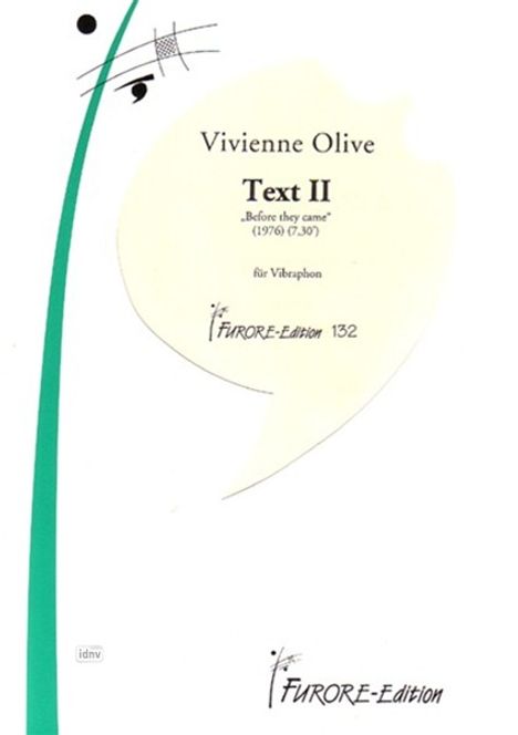 Vivienne Olive: Text II, Noten