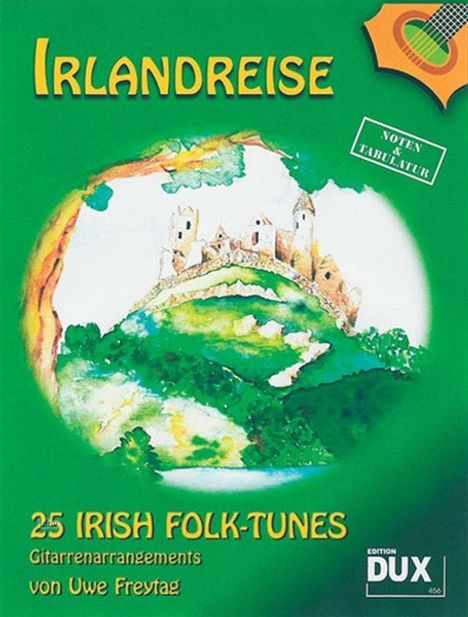 Uwe Freytag: Irlandreise - 25 Irish Folk-tu, Noten