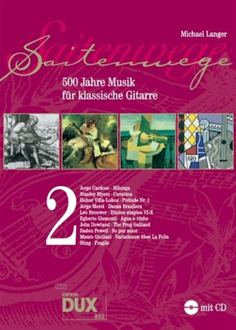 Michael Langer: Saitenwege 2, Noten