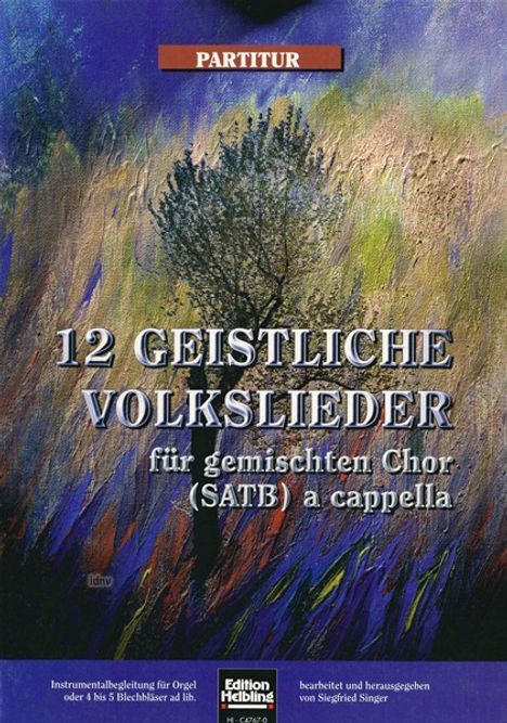 Siegfried Singer: 12 Geistliche Volkslieder. Ges, Noten